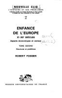 Cover of: Enfance de l'Europe: Xe-XIIe siècles : aspects économiques et sociaux