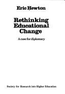 Cover of: Rethinking educational change: a case for diplomacy