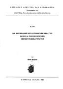 Cover of: Die Wiedergabe des lateinischen Ablativs in der althochdeutschen Übersetzungsliteratur