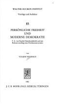 Cover of: Persönliche Freiheit und moderne Demokratie: F.A. von Hayeks Demokratiekritik und sein Reformvorschlag eines Zweikammersystems