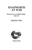 Cover of: Knapworth at war: stories from an English village 1939-45