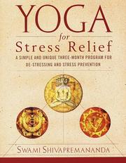 Cover of: Yoga for Stress Relief by Swami Shivapremananda, Swami Shivapremananda