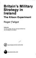 Cover of: Britain's military strategy in Ireland by Roger Faligot