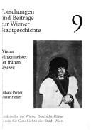 Wiener Bürgermeister der frühen Neuzeit by Richard Perger