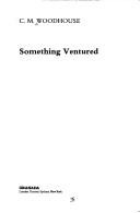 Cover of: Something ventured