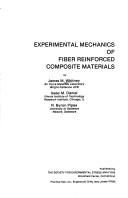 Cover of: Experimental mechanics of fiber reinforced composite materials