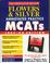 Cover of: Flowers & Silver Annotated Practice MCATS 1997-98 