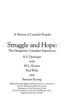 Cover of: Struggle and hope by N. F. Dreisziger