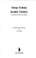 Cover of: Hard times: a collection of satire and humour