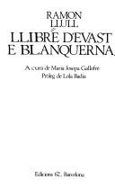 Cover of: Llibre d'Evast e Blanquerna by Ramon Llull
