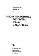 Cover of: Międzynarodowa ochrona praw człowieka