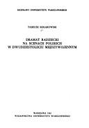 Cover of: Dramat radziecki na scenach polskich w dwudziestoleciu międzywojennym by Tadeusz Kołakowski