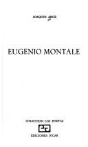 Cover of: Eugenio Montale by Joaquín Arce
