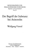 Der Begriff der Substanz bei Aristoteles by Wolfgang Viertel