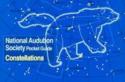 Cover of: National Audubon Society Pocket Guide to Constellations of the Northern Skies (National Audubon Society Pocket Guides) by Mark Chartrand, Wil Tirion, Gary Mechler