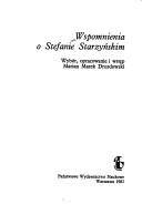 Cover of: Wspomnienia o Stefanie Starzyńskim