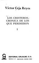 Cover of: Los cristeros: crónica de los que perdieron