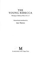 Cover of: The young Rebecca by Rebecca West