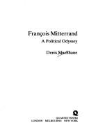 Cover of: François Mitterrand, a political odyssey
