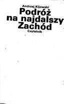 Cover of: Podróż na najdalszy Zachód
