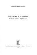 Cover of: Die Lieder Schumanns by August Gerstmeier