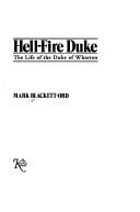 Hell-fire Duke by Mark Blackett-Ord
