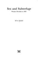 Cover of: Sex and subterfuge by Eva Figes