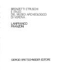 Cover of: Bronzetti etruschi e italici del Museo archeologico di Verona