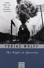 Cover of: The Night In Question by Tobias Wolff
