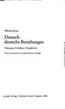 Deutsch-deutsche Beziehungen by Wilhelm Bruns