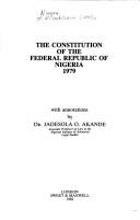 The Constitution of the Federal Republic of Nigeria, 1979 by Nigeria.