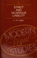 Cover of: Strict and vicarious liability by L. H. Leigh