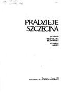 Cover of: Dzieje Szczecina by pod redakcją Gerarda Labudy.