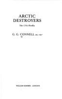 Cover of: Arctic destroyers: the 17th Flotilla