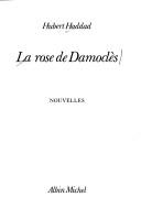 Cover of: La rose de Damoclès: nouvelles