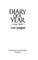 Diary of a year by Frank Pakenham Earl of Longford