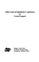 Cover of: The case of Benedict Arnold by Cornel Adam Lengyel