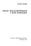 Cover of: Pałac Małachowskich i dom Roeslera