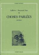 Cover of: Choses parlées by Eugène Guillevic