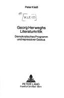 Georg Herweghs Literaturkritik by Peter Kleiss