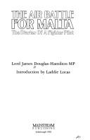 Cover of: air battle for Malta | James Douglas-Hamilton