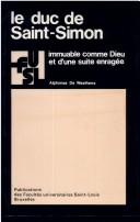 Cover of: duc de Saint-Simon: immuable comme Dieu et d'une suite enragée
