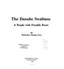 Cover of: The Danube Swabians