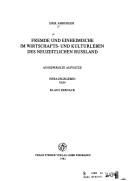Cover of: Fremde und Einheimische im Wirtschafts- und Kulturleben des Neuzeitlichen Russland by Erik Amburger