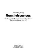 Cover of: Reminiscences--the struggle for recognition and independence the new Yugoslavia, 1944-1957 by Edvard Kardelj
