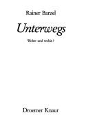 Cover of: Unterwegs: woher und wohin?