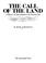 Cover of: The call of the land