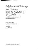 Cover of: Netherlandish paintings and drawings from the collection of F.C. Butôt: by little-known and rare masters of the seventeenth century