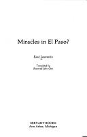 Miracles in El Paso? by René Laurentin