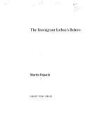 Cover of: The immigrant iceboy's bolero by Martín Espada